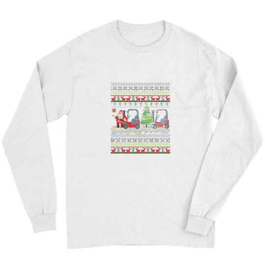 Forklift Operator Forklift Driver Forklift Truck Christmas Long Sleeves
