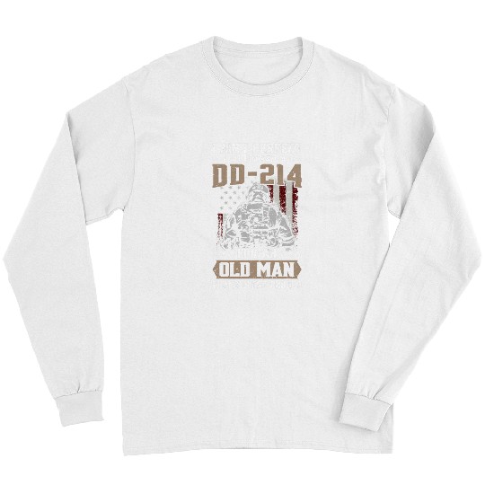 Mens I Aint Perfect But I Do Have A DD214 For An Old Man Gifts 8 Long Sleeves