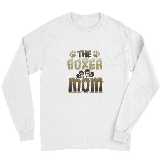 Boxer Mom Funny Dog Lover Paw Prints Boxer Mom Long Sleeves