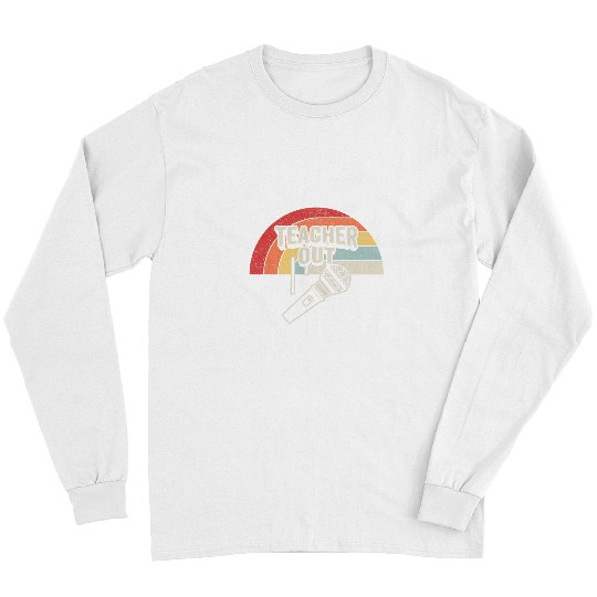Teacher Job vintages Retro Retired Teacher Out Mic Drop Retirement 1 Long Sleeves