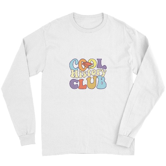 Cool History Club History Buff BA History Major Student Long Sleeves