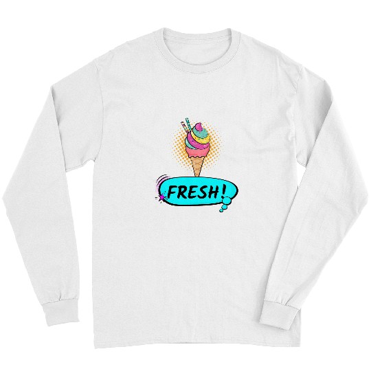 Fresh Ice Cream Retro Pop Art Unisex Long Sleeves