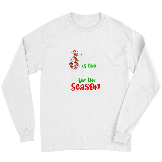 Christian Jesus is The Reason for the Season Candy Christian Christ Long Sleeves