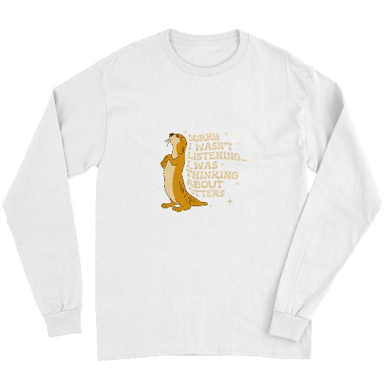 Otters Thinking About Otters Cute Wildlife Sea Otter Nature Long Sleeves
