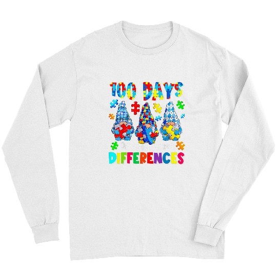 Autism 100 Days Of Embracing Differences Autism Awareness Gnomes Neurodiverse Long Sleeves