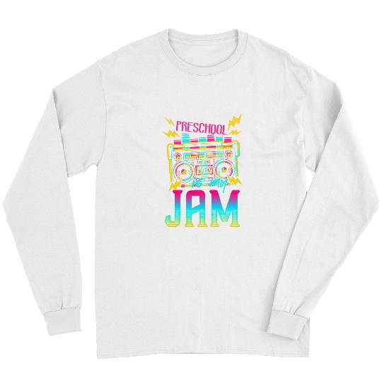 Preschool Is My Jamvintages 80s Teacher Student PreK Long Sleeves