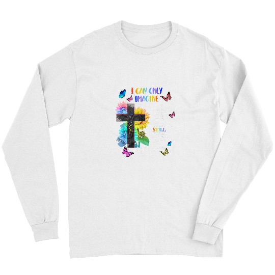 Christian Jesus Christ Christian I Only Can Imagine Faith Christian Jesus God Lover 24 Bible Verse Christ Long Sleeves