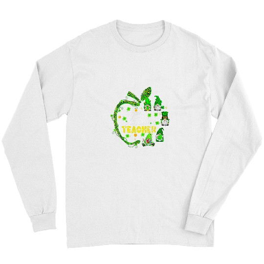 Teacher Job One Lucky Teacher Gnomes Shamrock Apple St Patricks Day Long Sleeves