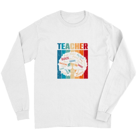 Black Woman Teacher African American for Black Month History Long Sleeves