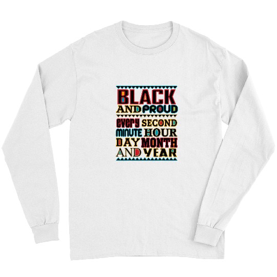 Black and Proud Black Lives African Color Word Art Original Long Sleeves