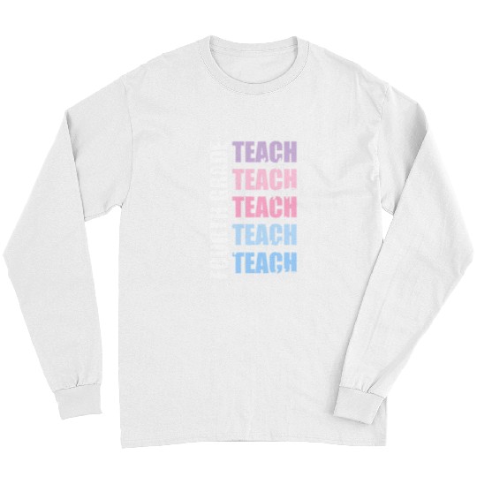 Fourth Grade Teach 4th Grade Teacher Team Back To School Long Sleeves