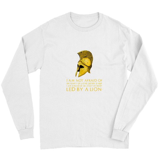 Alexander The Great Quote Ancient Macedonian Greek History Long Sleeves