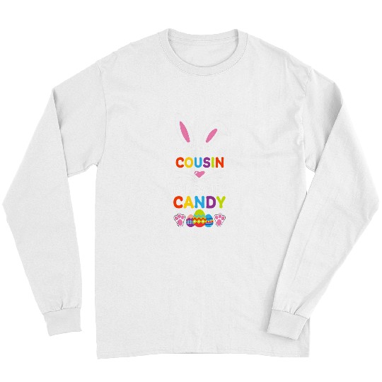 Rabbits Trade My Cousin For Easter Candy Cute Bunny Lover Girl Kids Long Sleeves