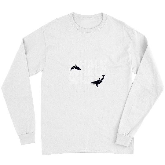 Future Marine Biologist Whale Whale Whale Orcas 1 Long Sleeves