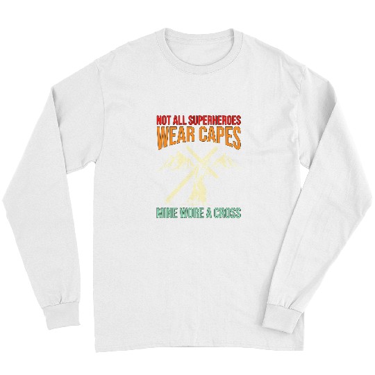 Christian Jesus Christ Christian x3Jk Not All Superheroes Wear Capes Retro Jesus Christ Cross 275 Bible Verse Christ Long Sleeves