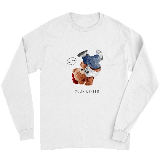 Funny Bear Break Your Limit Cool Teddy Bear Breakdancing Hip Hop Music Cute Bears Long Sleeves