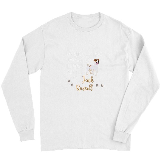 Dog Jack Russell Womens Never underestimate A Woman with A Jack Russell Long Sleeves