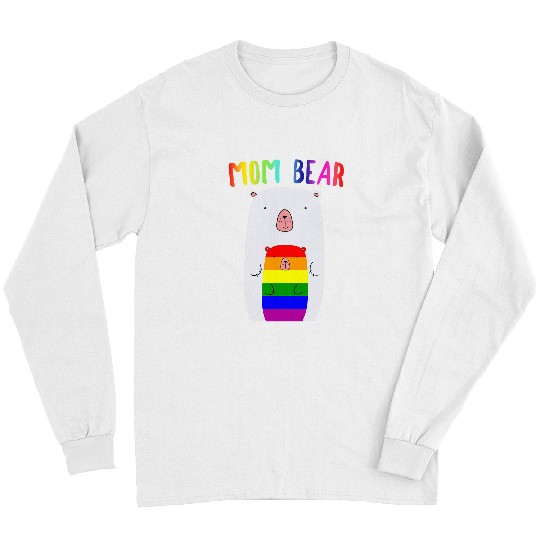 LGBT Pride Rainbow gay proud mama bear 327 Gay LGBTQ Long Sleeves