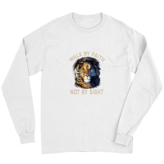 Lion Gift Jesus Lion Jesus God Walk By Faith Not By Sight Christian Apparel 24 Bible Verse Long Sleeves