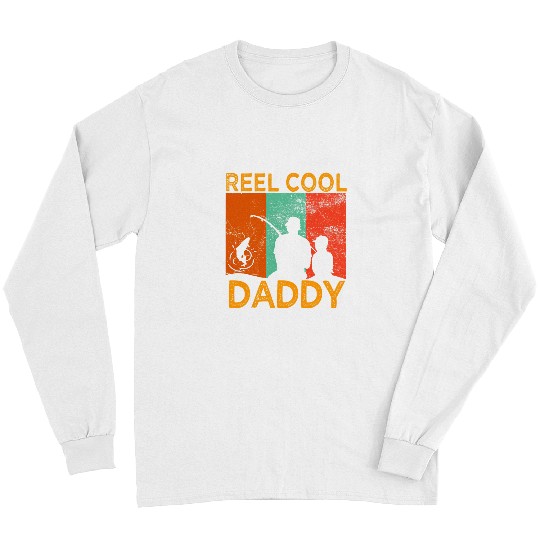 Fishing Mens Reel Cool Daddy Fishing Daddy vintages Grandpa Fathers Day Fisher Long Sleeves