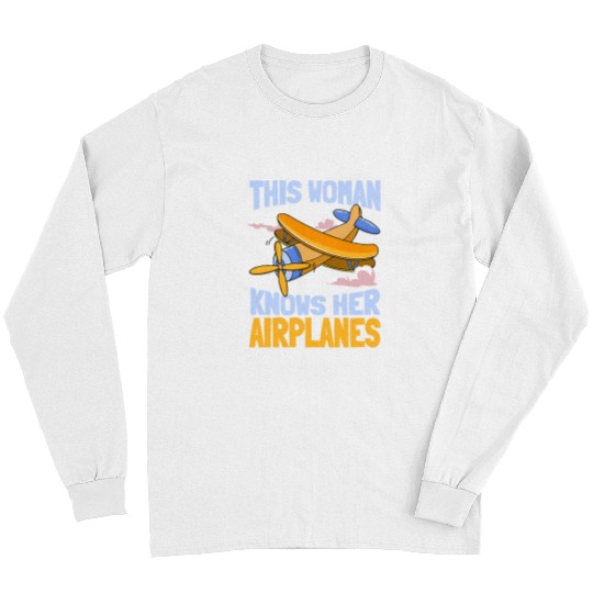 This Woman Knows Her Airplanes Aviation Airplane Pilot Long Sleeves