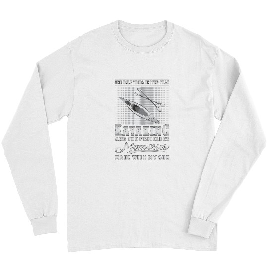 Kayak Water Kayaking Kayak Canoe Water Sports Kayaking Gift Idea109 Kayak Long Sleeves