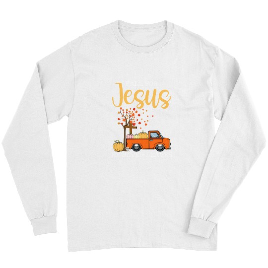 Christian Jesus Christ Christian Fall For Jesus He Never Leaves Religion Festival Friends 232 Bible Verse Christ Long Sleeves