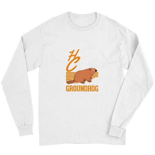 This is my Human Costume Im really a Groundhog Marmot Long Sleeves