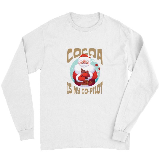 Hot Cocoa CoPilot Santa Chocolate Lover Long Sleeves