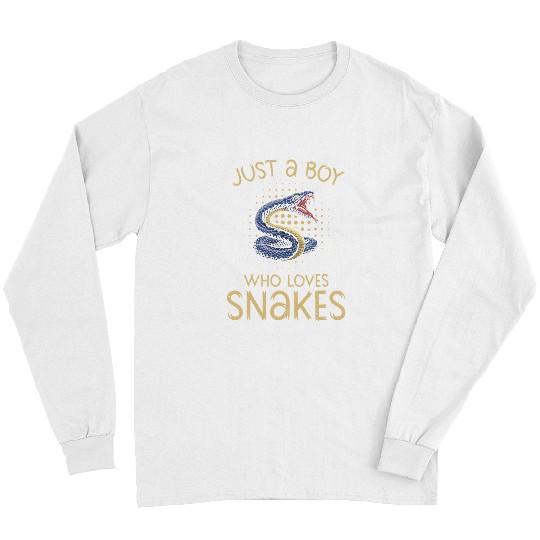 Snake Lover Just A Boy Who Loves Snakes Reptile Skin Snakeskin Snake Mom Long Sleeves