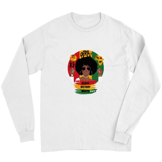 Black History Month 247 Africa Melanin Afro Pride Gifts Long Sleeves
