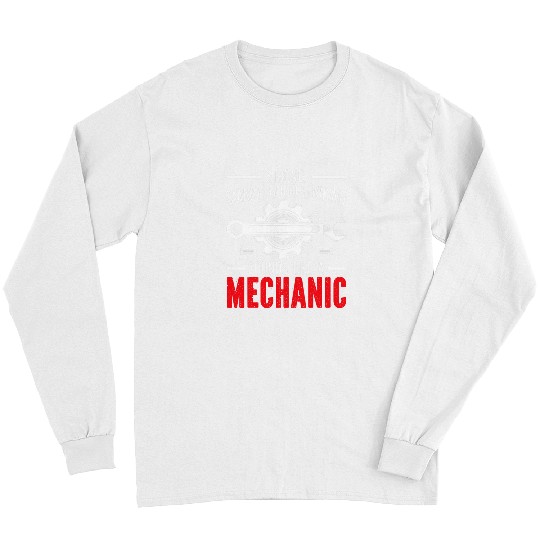 Sounds Like A Mechanic Diesel Automotive Car Automobile Long Sleeves