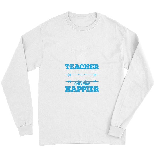 Retired Teacher Instructor Professor Long Sleeves