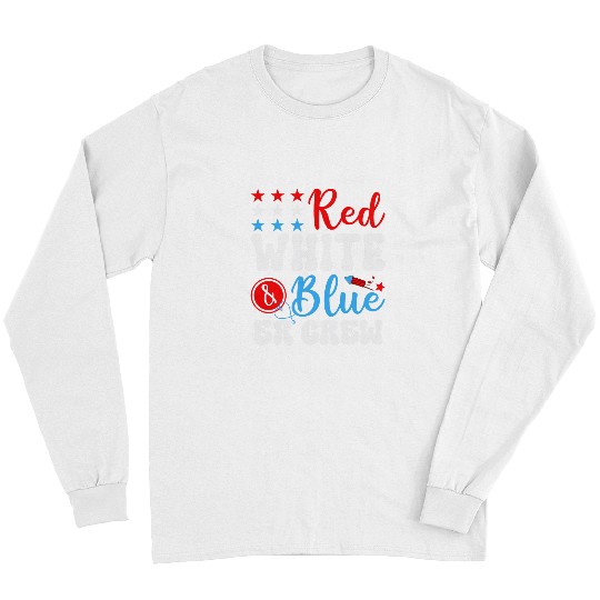 ER nurses 4th of July Red White Blue ER ED Emergency Crew 1 Long Sleeves
