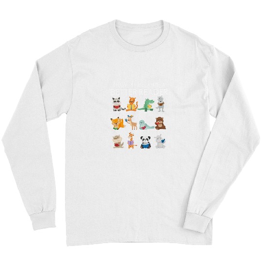 Reading Teacher How to Become a Better Reader Book Lover Long Sleeves