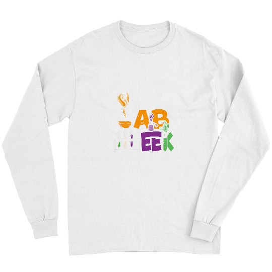 Lab Week Laboratory workers Lab Funny Tech Technologist Fans Long Sleeves