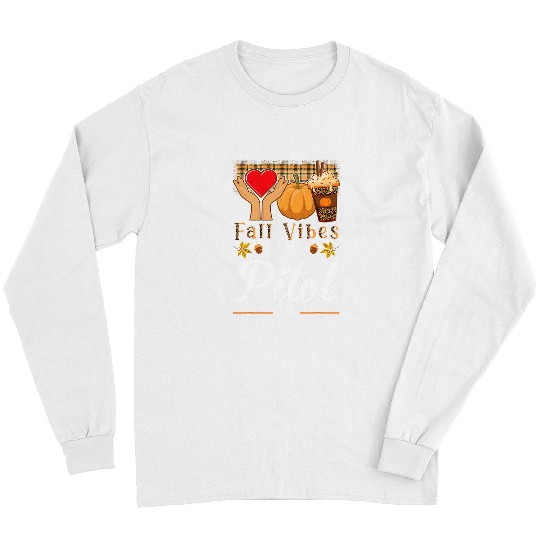 Fall Vibes Pilot Life Pumpkin Spice Latte Coffee Leopard Long Sleeves
