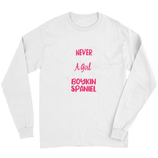 Never Stand Between A Girl And Her Boykin Spaniel Dog Lover 10 Long Sleeves