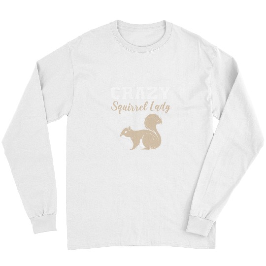 Squirrel Lady Wildlife Veterinarian Long Sleeves