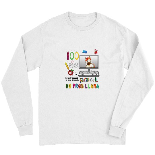 Llama Teacher  100 Days Of Virtual School No Prob Llama Long Sleeves