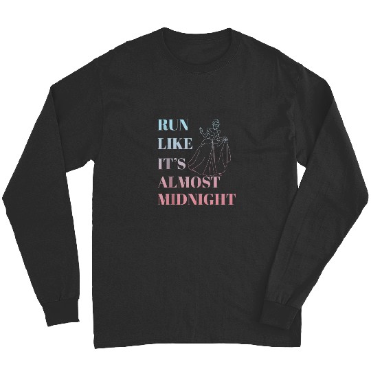 Disney Cinde Run Like Its Almost Midnight Text Long Sleeves