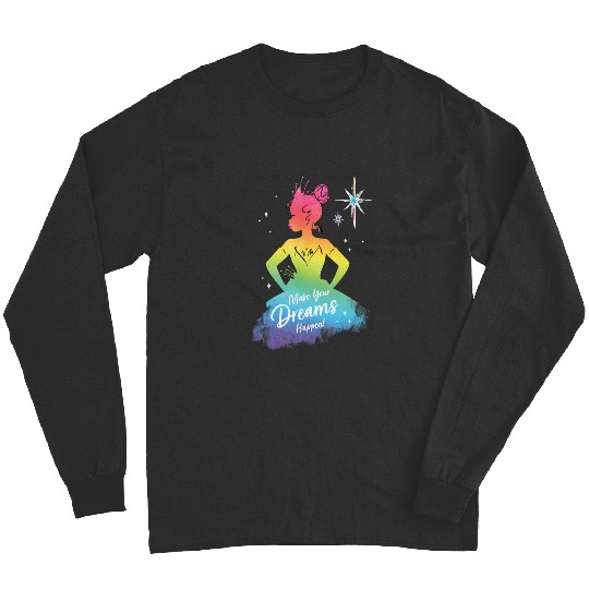 Disney Princess Tiana Rainbow Make Your Dreams Happen Long Sleeves