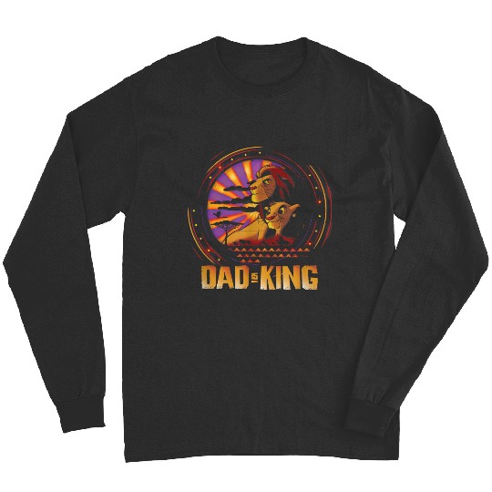 Disney The Lion King Dad Is King Family Trip Fathers Day Long Sleeves