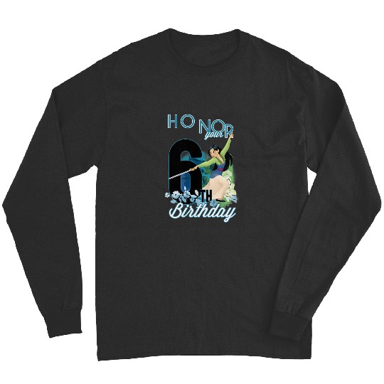 Disney Mulan Portrait Honor Your 6th Birthday Long Sleeves