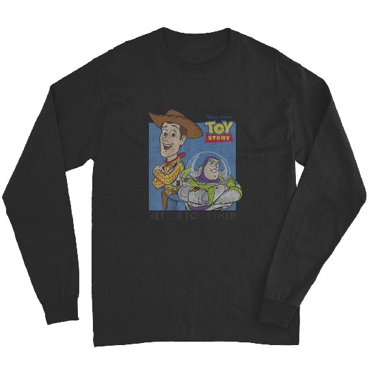 Disneyss Pixars Toy Story Buzz And Woody Better Together Poster Long Sleeves