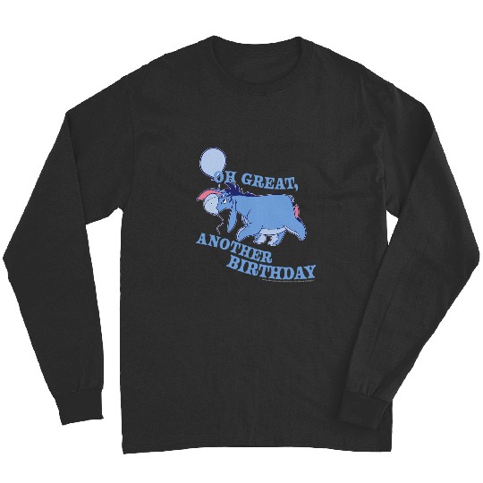 Disney Winnie The Pooh Eeyore Oh Great Another Birthday Long Sleeves
