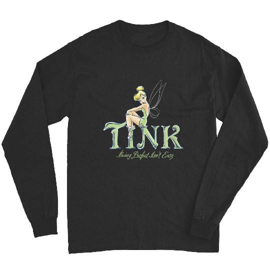 Disneyss Peter Pan Tinker Bell Being Perfect Isnt Easy Long Sleeves