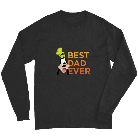 Disney Mickey And Friends Fathers Day Goofy Best Dad Ever Long Sleeves