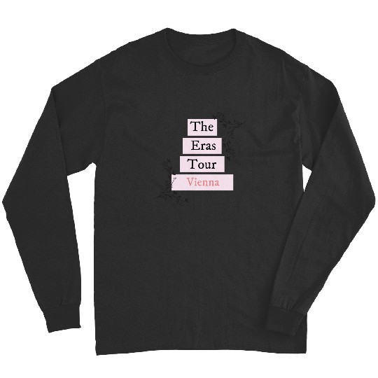 Discover Eras Tour Vienna - Taylor Long Sleeves