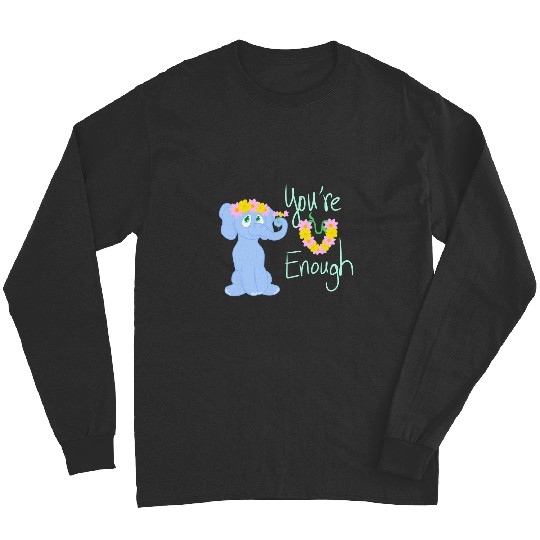 Discover Self-Love Elephant - You're Enough Sticker: Disney Elephant Dumbo, Dumbo Long Sleeves